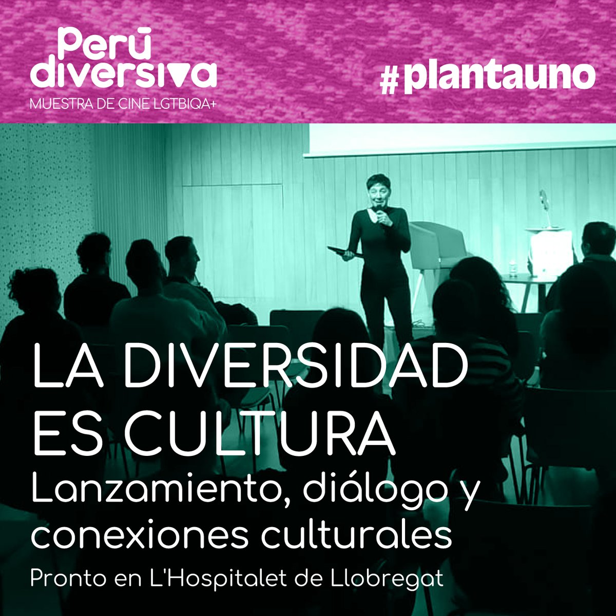 Próximamente se presentará en #plantauno el proyecto Perú Diversiva, la muestra de cine LGTBIQA+ peruana diversa y subversiva en Cataluña, y su nueva propuesta de programación audiovisual y sus actividades formativas