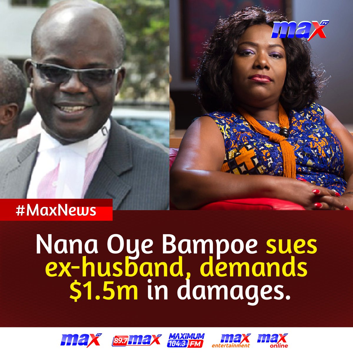 Nana Oye Bampoe sues ex-husband, demands $1.5m in damages.

#MaxTV #MaxNews #MaxOnline