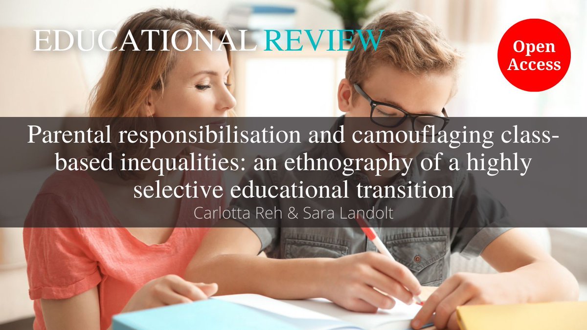 Class-based inequalities are hidden from children preparing for selective secondary school transition by parents &amp; teachers according to #OpenAccess research by Carlotta Reh &amp; Sara Landolt 👇 

🔓 doi.org/10.1080/001319…
#ParentalInvolvement