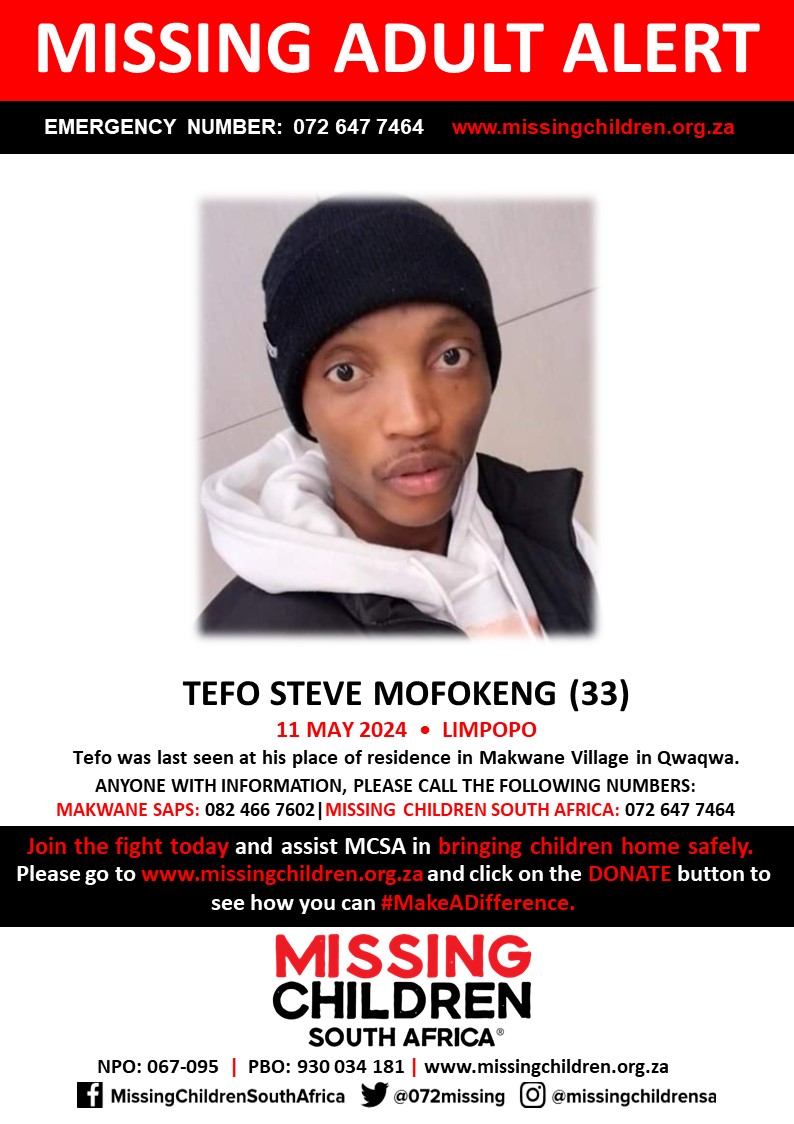#MCSAMissing 

Tefo Steve Mofokeng (33) was last seen 11 May 2024.

If you personally, or your company | or your place of work, would like to make a donation to #MCSA, please click here to donate: missingchildren.org.za/page/donate