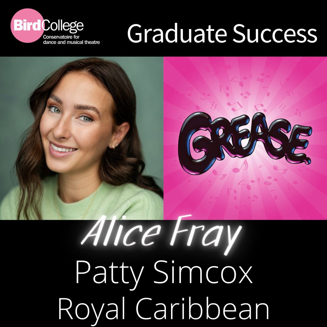 Congratulations to Bird graduate @_AliceFray who will be playing Patty Simcox in the Royal Caribbean production of Grease on board the Independence of the Seas! ✨️ Credits include We Will Rock You and World of Musicals 👏 #proud #whereperformancecounts #graduatesuccess