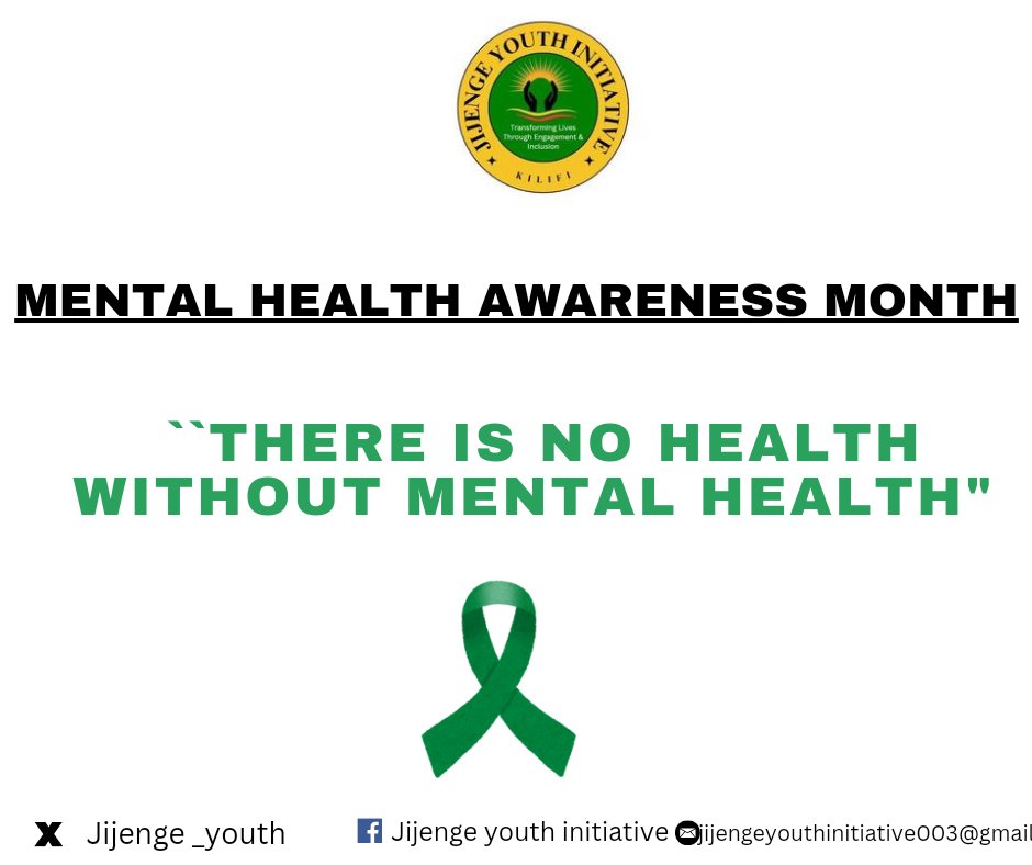 It is mental health awareness month,and there is no health without mental health. @HakiKNCHR @Jijenge_Youth @KilifiCountyGov #MentalHealthMonth
