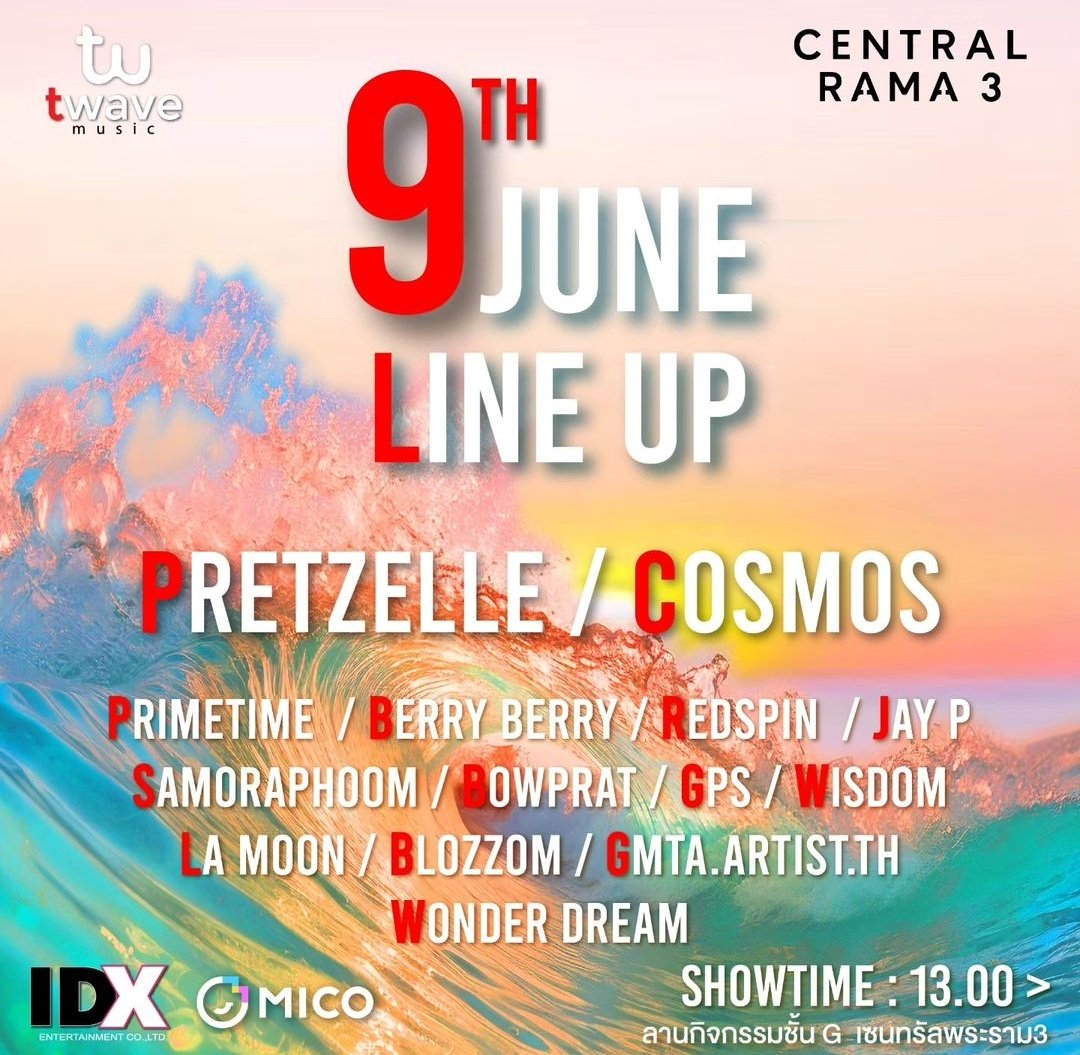 Cosmos in T-Wave Summer Concert 2024 🏝

📆 June 9 (Sun)
⏰️ 1:00pm 🇹🇭 (2:00pm 🇵🇭)
📍Activity Area, G Floor, Central Rama 3

#COSMOSTH 
#andaanunta #lookkaewkamollak #porworpraewa #noonntyp #atomapcy #pammuparima #deviyabha #pindanitaaa #scenehosohappy #buappink #jennypataravade