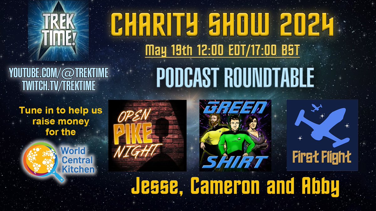 More fun for our Charity Show supporting @WCKitchen this Sunday! We've got some amazing guests in the form of @OpenPike @GreenShirt87 and @FirstFlightPod as we talk about what makes an amazing Star Trek podcast! It's going to be a great chat! #StarTrek #Charity