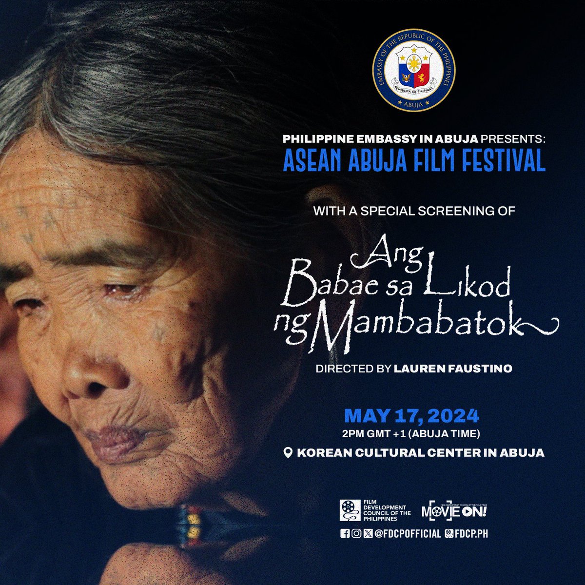 FILIPINO FILM SCREENING IN ABUJA! The Film Development Council of the Philippines (FDCP) is partnering with The Philippine Embassy in Abuja for the screening of Lauren Faustino’s “Ang Babae sa Likod ng Mambabatok” (2012) on May 17 in Abuja, Nigeria. 

#PEAP #FDCP