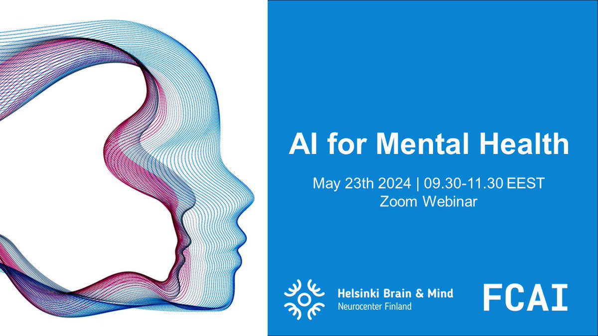 AI for Mental Health Thursday, May 23, 2024 09:30 - 11:30 @FCAI_fi @HkiBrainMind More information and registration 🔽 fcai.fi/calendar/2024/… #AI #mentalhealth #codedtoconnect @NeurocenterFI