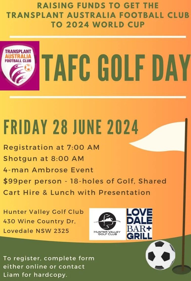 Transplant Australia FC Golf Day 2024 ⚽️🏌‍♂️

Raising funds to get the TAFC to the 2024 World Cup!

Friday 28 June 2024 8am Tee Off

Register by: 
forms.office.com/r/9X4Gqcdbsh 

Or Reach out for a Form. 

Any questions please contact me! 

Appreciate your support!