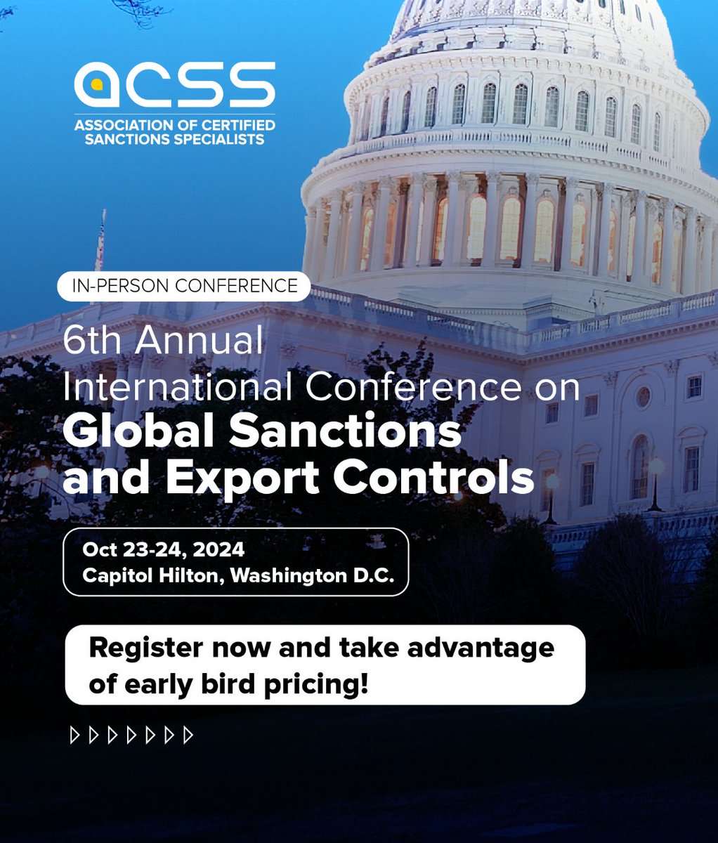 ACSS_Sanctions's tweet image. Join us for the prestigious 6th Annual International Conference on Global Sanctions and Export Controls.

🔗 Reserve your spot now!: 2024usconf.sanctionsassociation.org

#GlobalSanctions #ExportControls #ACSSConference #SanctionsCompliance #NetworkingOpportunities #ComplianceProfessionals