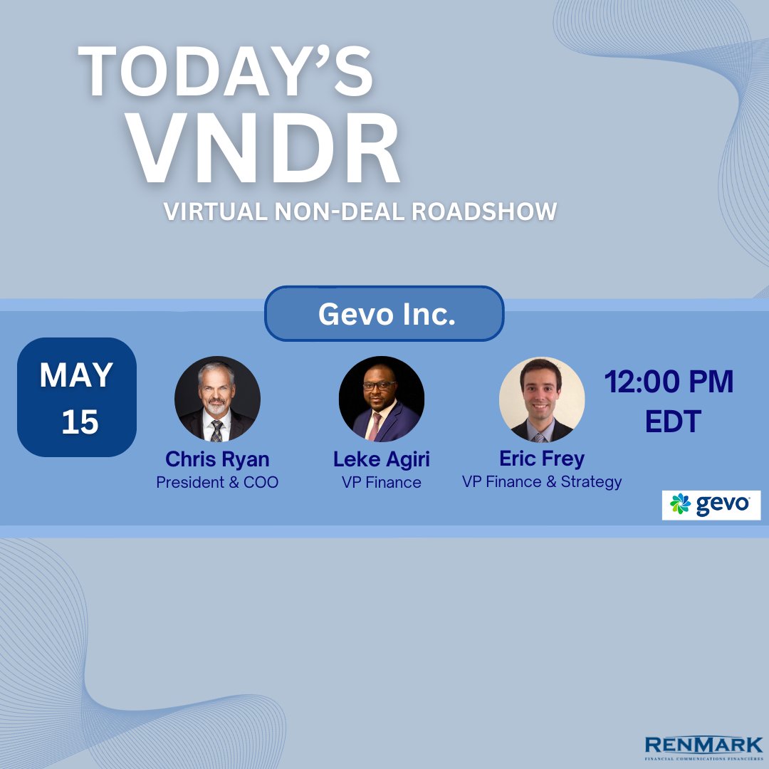 Get the latest updates! Tune in for Gevo's Virtual Non-Deal Roadshows! #RenmarkVNDR Registration: ow.ly/fcg350Rzt0G #GEVO #sustainability #jetfuel