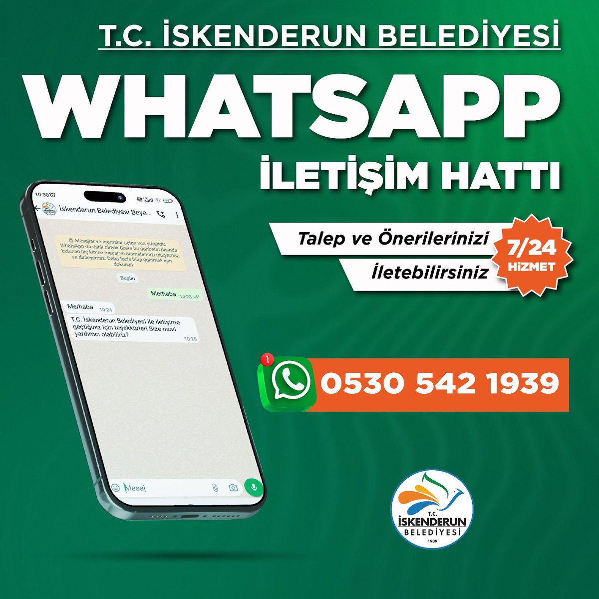 🤳 İSKENDERUN BELEDİYESİ WHATSAPP İLETİŞİM HATTI 📢 Talep, Şikayet ve Önerilerinizi WhatsApp'dan mesaj yolu ile bize iletebilirsiniz. 📞 0530 542 1939 ✍️ Çok Daha Hızlı, Çok Daha Kolay Çözelim.