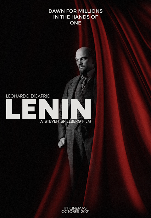 So DiCaprio is playing Lenin, Jack Nicholson is playing Tito, who else we got?