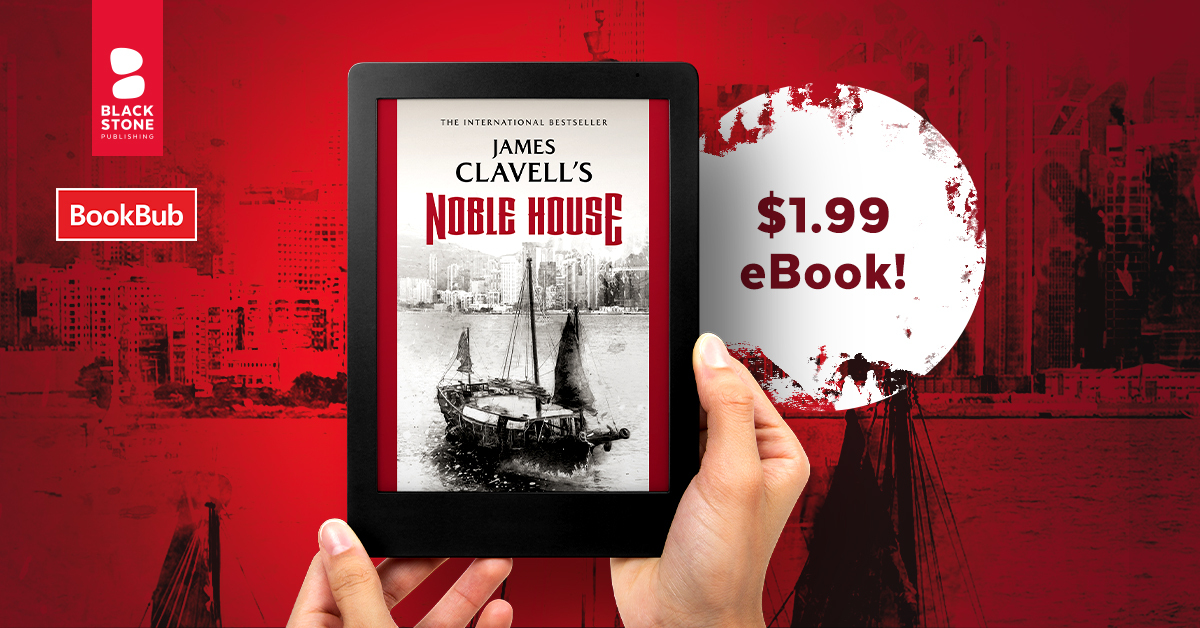 This #ebooksale is for our lovers of #historicalfiction! Now through May 29th, dive into the intriguing #NOBLEHOUSE (book 5 of #TheAsianSaga series by #JamesClavell) for just $1.99 on @bookbub! 🏚️Don't miss this opportunity to be transported. Buy here: bookbub.com/books/noble-ho…