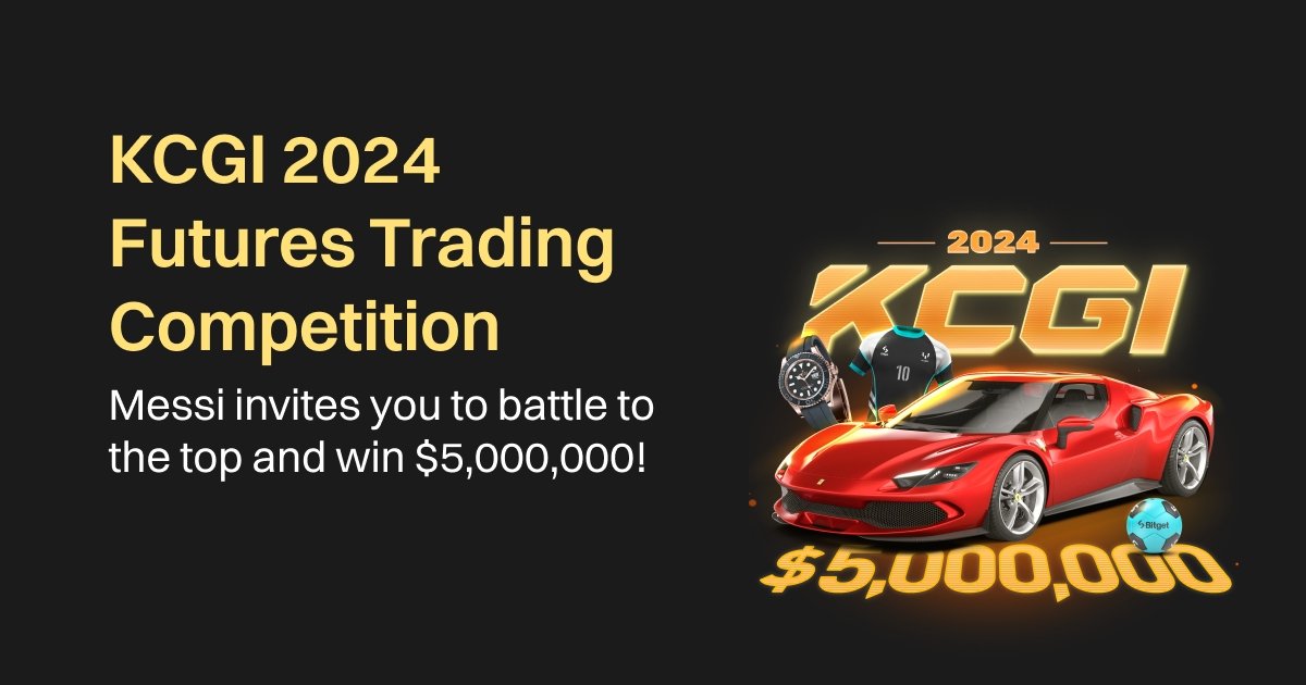 1Demonnft's tweet image. #Bitget King&apos;s Cup Global Invitational (KCGI) 2024 is about to kick off! Compete for a prize pool of up to 5,000,000 USDT, with extravagant rewards like a Ferrari, a Rolex watch, and Messi autographed soccer balls!

bitget.com/support/articl…

#BitgetKCGI2024 #BitgetFutures #Bitget