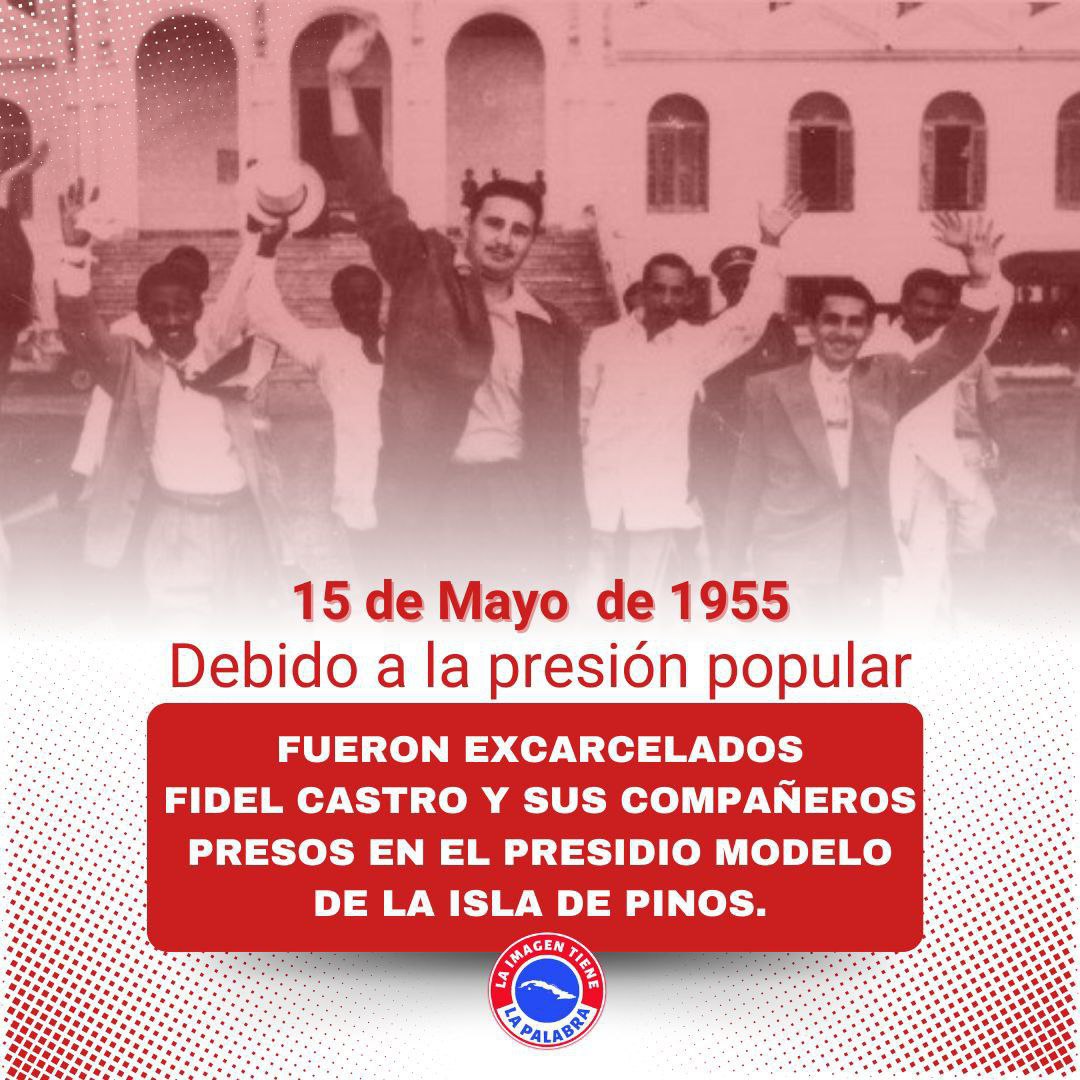 La excarcelación de #Fidel y un grupo de Moncadistas, hace 69 años, abrió el camino de la libertad. Aquella fue una gran victoria popular frente a la dictadura de Fulgencio Batista. #CubaViveEnSuHistoria