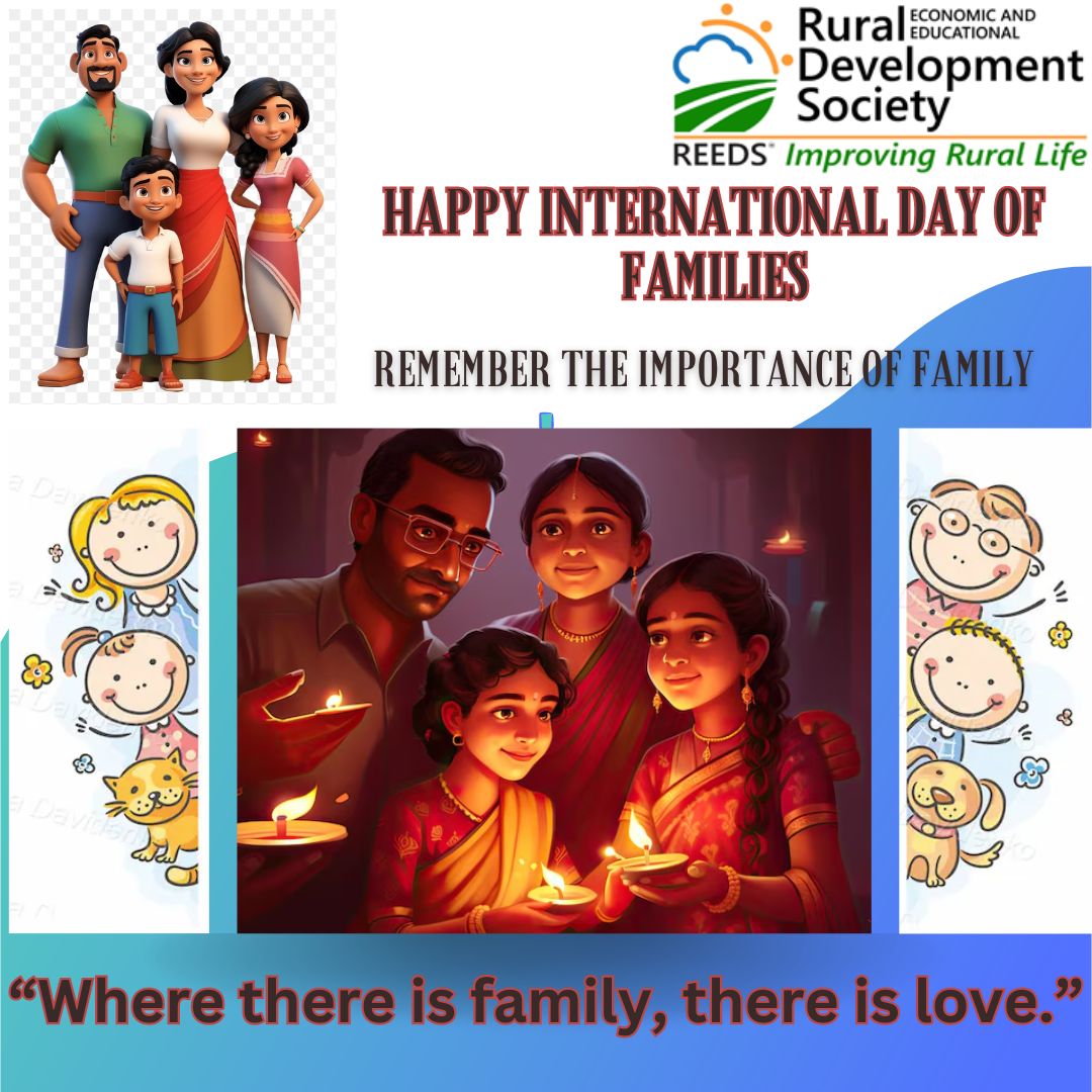 International day of families.
“Where there is family, there is love.” #internationaldayoffamilies 
#teamreeds #Ruralindia