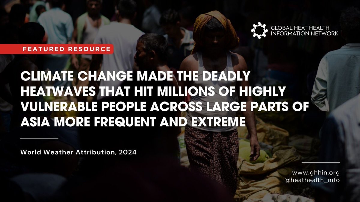 📢 New study from @WWAttribution finds that #climatechange made the recent deadly #heatwaves that hit millions of highly vulnerable people across #Asia more frequent and extreme worldweatherattribution.org/climate-change…