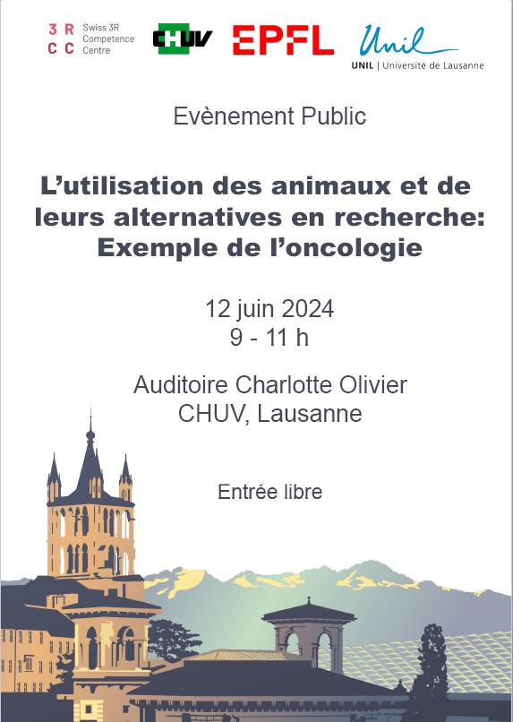 SClaudinot's tweet image. PUBLIC EVENT regarding the use of animals and their alternatives in research, targeted on #oncology. June 13th, 9-11h am. At the @CHUVLausanne with the @FBM_UNIL and @Swiss3RCC #3Rs