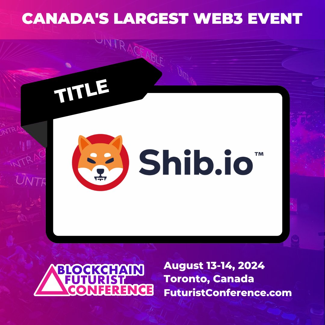 ⭐️ @Shibtoken is making the future possible again ⭐️ Shiba Inu is a Title Sponsor of @Futurist_conf - Canada’s Largest Web3 Event! 👉 Come see them at #Futurist24 🗓 August 13-14, 2024 📍 Toronto, Canada Your future will thank you🔮