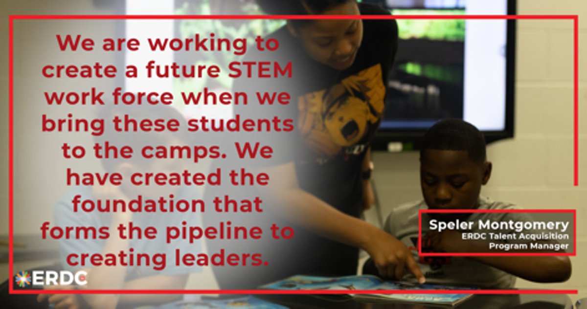 Each year, ERDC holds several camps and mentoring/volunteer programs through the @USAEOP. These events help students gain the skills and experience they need today to prepare for the STEM careers of tomorrow. To learn more, please visit: usaeop.com