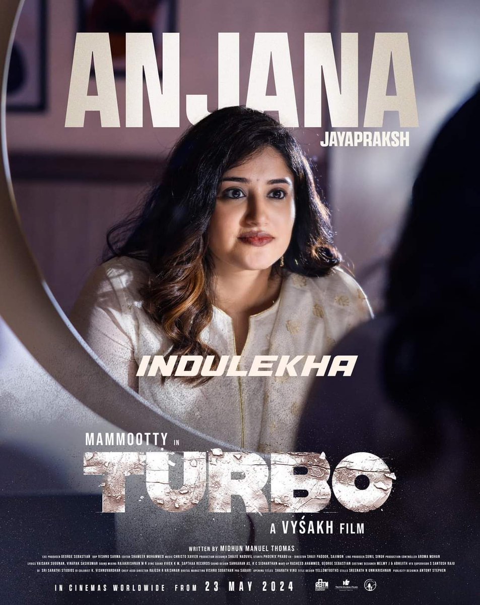 Presenting Anjana Jayaprakash As Indulekha aka Indu ♥️ #Turbo #Mammootty @mammukka