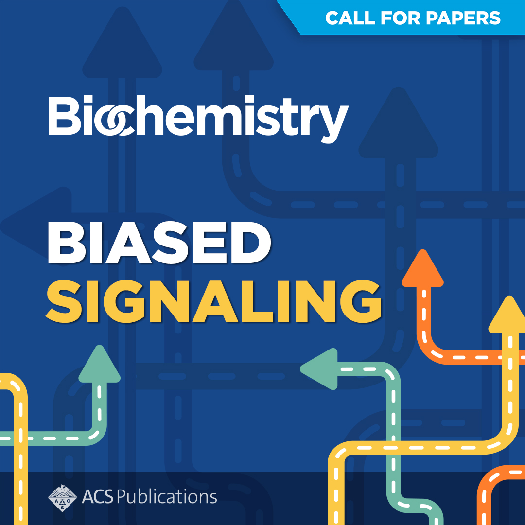 📢 Call for Papers! Biased Signaling is an upcoming Special Issue in Biochemistry organized by Executive Editor Bryan Roth (@zenbrainest) Learn more here and get your research seen by the global #Biochemistry community ➡ go.acs.org/9lC