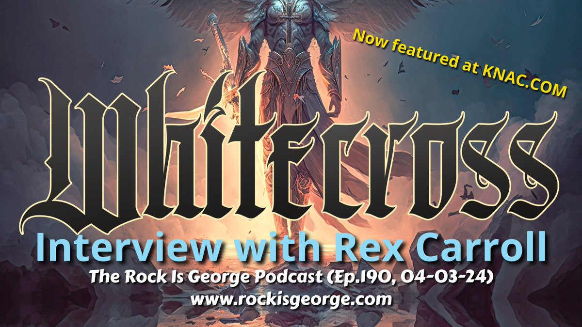 KNAC.COM - Features - Interview: REX CARROLL Of WHITECROSS knac.com/article.asp?Ar…

#KNAC #KNACinterview #KNACpurerock #purerock #rockisgeorgepodcast #whitecross #rexcarroll #christianrock #christianmetal #christianhardrock #rock #rockmusic #rockband #rockandroll