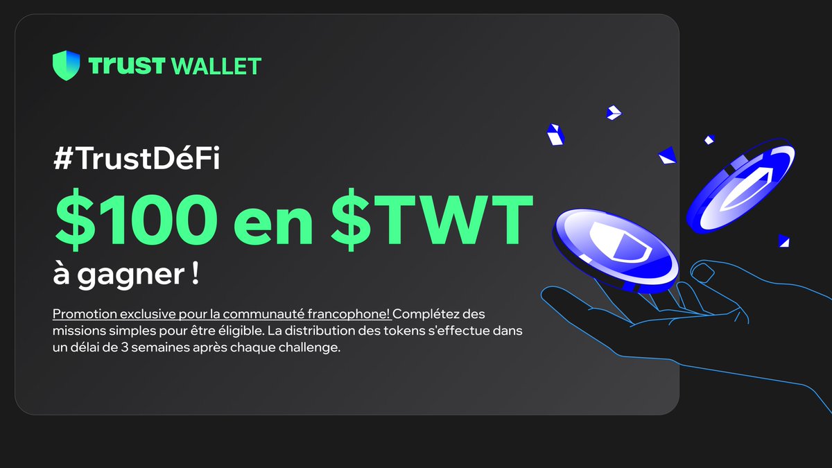 🎉 Nous sommes ravis de lancer nos défis exclusifs #TrustDeFi pour la communauté francophone de #TrustWallet !

Cette semaine, $100 en $TWT à gagner!

Pour tenter votre chance :
💙 Like + Partage
💙 Suivez-nous sur @LeTrustWalletFR
💙 Rejoignez notre communauté