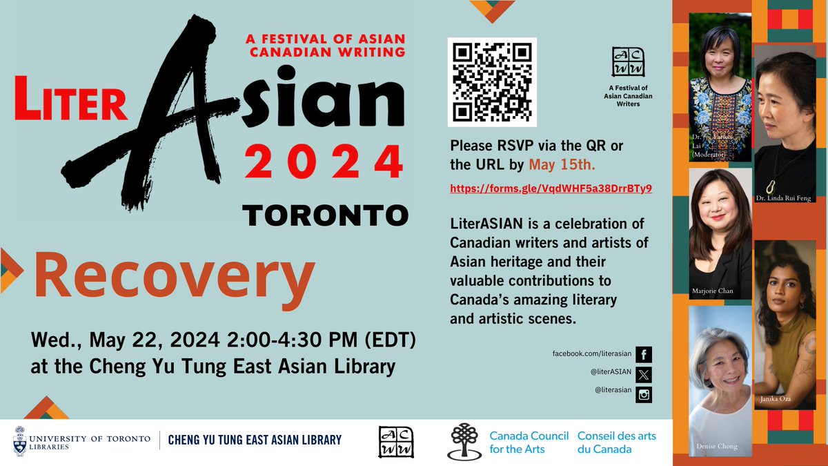 📢#UofT Today is the last day to register for #LiterASIAN Toronto! Join us @EastAsianLib on May 22 to celebrate #AsianHeritageMonth & the contributions of Canadian writers of Asian heritage as they share their diverse experiences & stories! Registration: forms.gle/VqdWHF5a38DrrB…