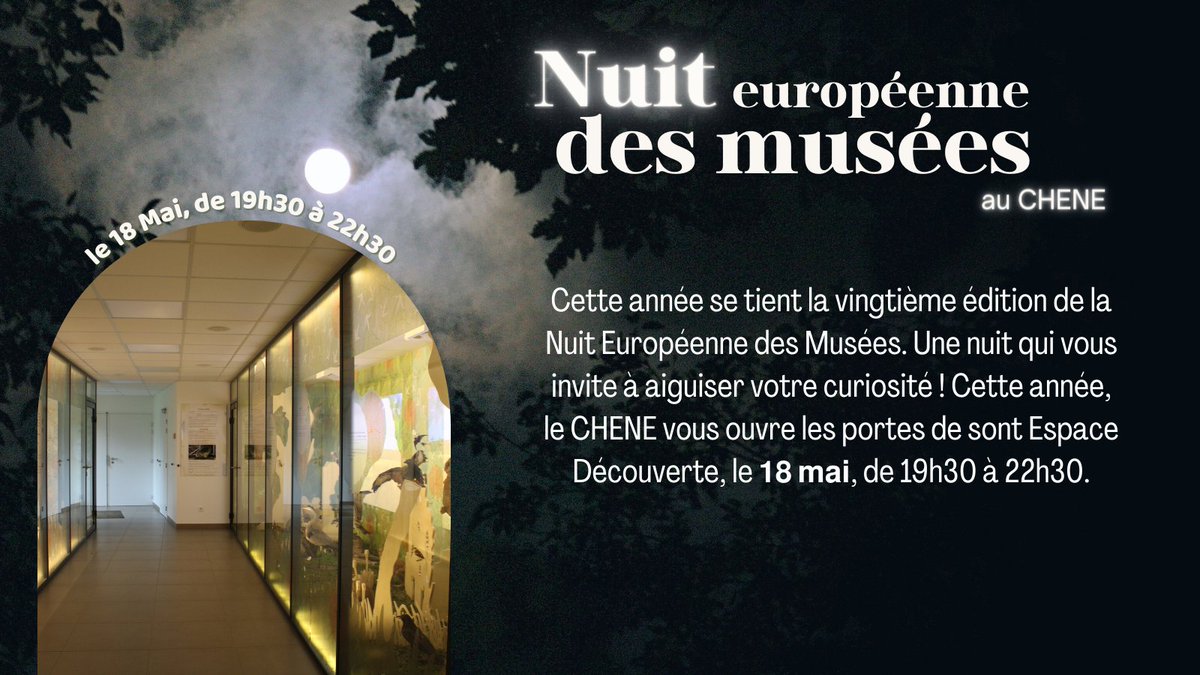 Le CHENE vous ouvre les portes de son Espace Découverte, à l'occasion de la #NuitEuropéennedesMusées ce samedi 18 mai 🌜
✨ Entrée gratuite, réservation obligatoire !
🔗 Pour réserver : helloasso.com/associations/a…

#NuitDesMusées #SeineMaritime