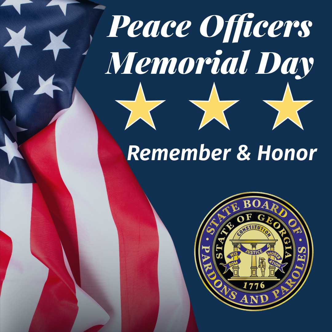 On Peace Officers Memorial Day, let's remember and pay tribute to those who have given their lives to protect and serve. Governor Brian Kemp signed an executive order, lowering flags to half-staff today. #parolestrong #paroleworks #policeweek2024 #publicsafety #police