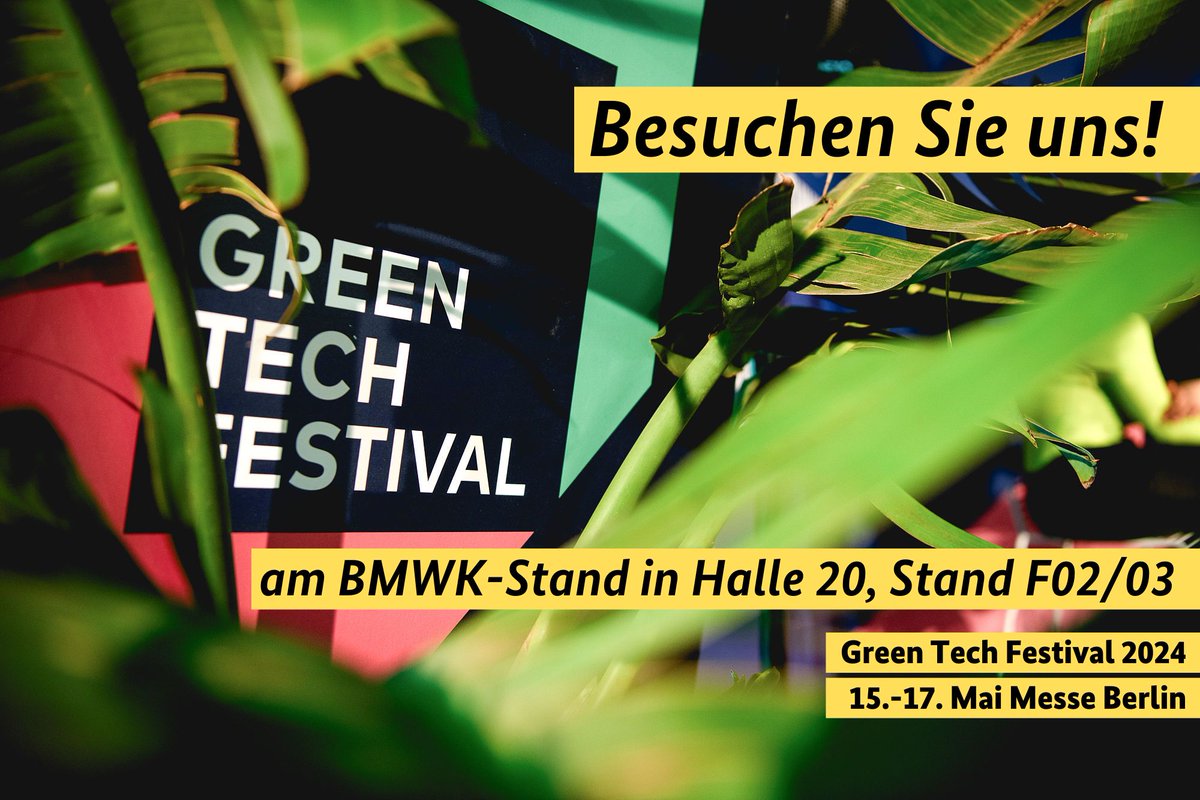 Besuchen Sie uns auf dem #Greentechfestival vom 15.-17. Mai in Berlin. Themen sind #Mobilität, #Dekarbonisierung & #Nachhaltigkeit für eine grüne Zukunft - gezeigt werden erfolgreiche Projekte aus der BMWK-Förderung für nachhaltige und innovative Transformationen. #GFT24 1/2