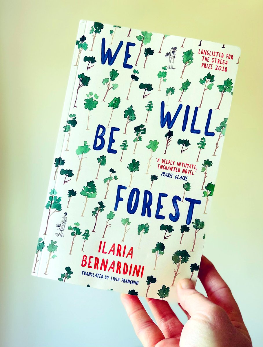 Thank you so much to @PublicistKelly for my copy of #WeWillBeForest by @faremoforesta tr. by Livia Franchini which is out from @wearewhitefox in June. I loved Ilaria’s previous novel #TheGirlsAreGood so am really looking forward to this one.