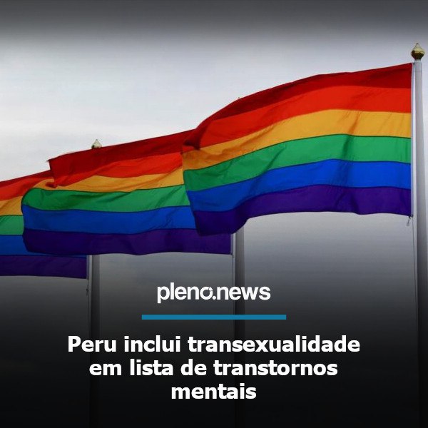 🇵🇪🗣️ O governo do Peru incluiu a transexualidade na categoria de transtornos mentais e comportamentais. O decreto do Ministério da Saúde foi publicado na última sexta-feira.A medida atualizou o Plano de Seguro de Saúde Essencial (PEAS). O Decreto Supremo nº 009-2024-SA foi