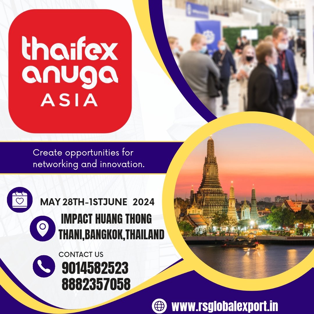 #thaifex2024
#trade
#export
#rsglobalexport
#rajeevsaini