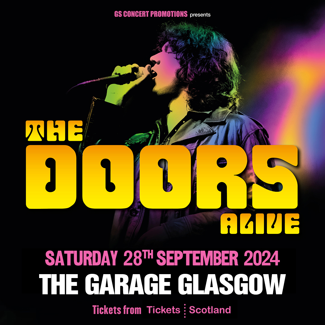 The closest thing possible to experiencing a Doors concert  !
THE DOORS ALIVE
🎟️t-s.co/doo01
@Garageglasgow 
@DoorsAlive 
@WhatsOnGlasgow 
@GSPromotionsUK