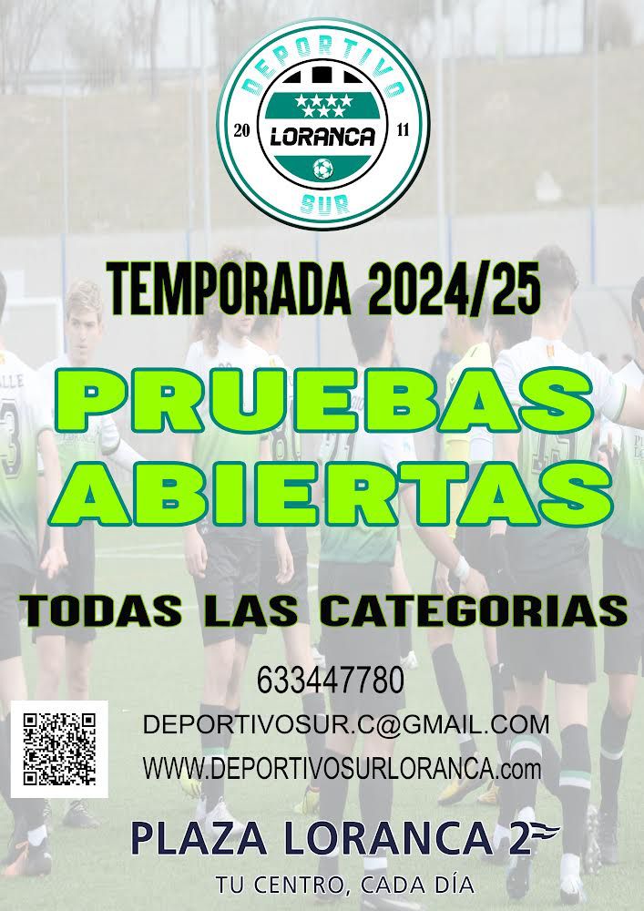 ¿Quieres formar parte de un nuevo proyecto ilusionante? Vente al Deportivo Sur Loranca.                
Consulta la información en la web deportivosurloranca.es o a través del código QR e inscríbete. 🟢⚪🟢