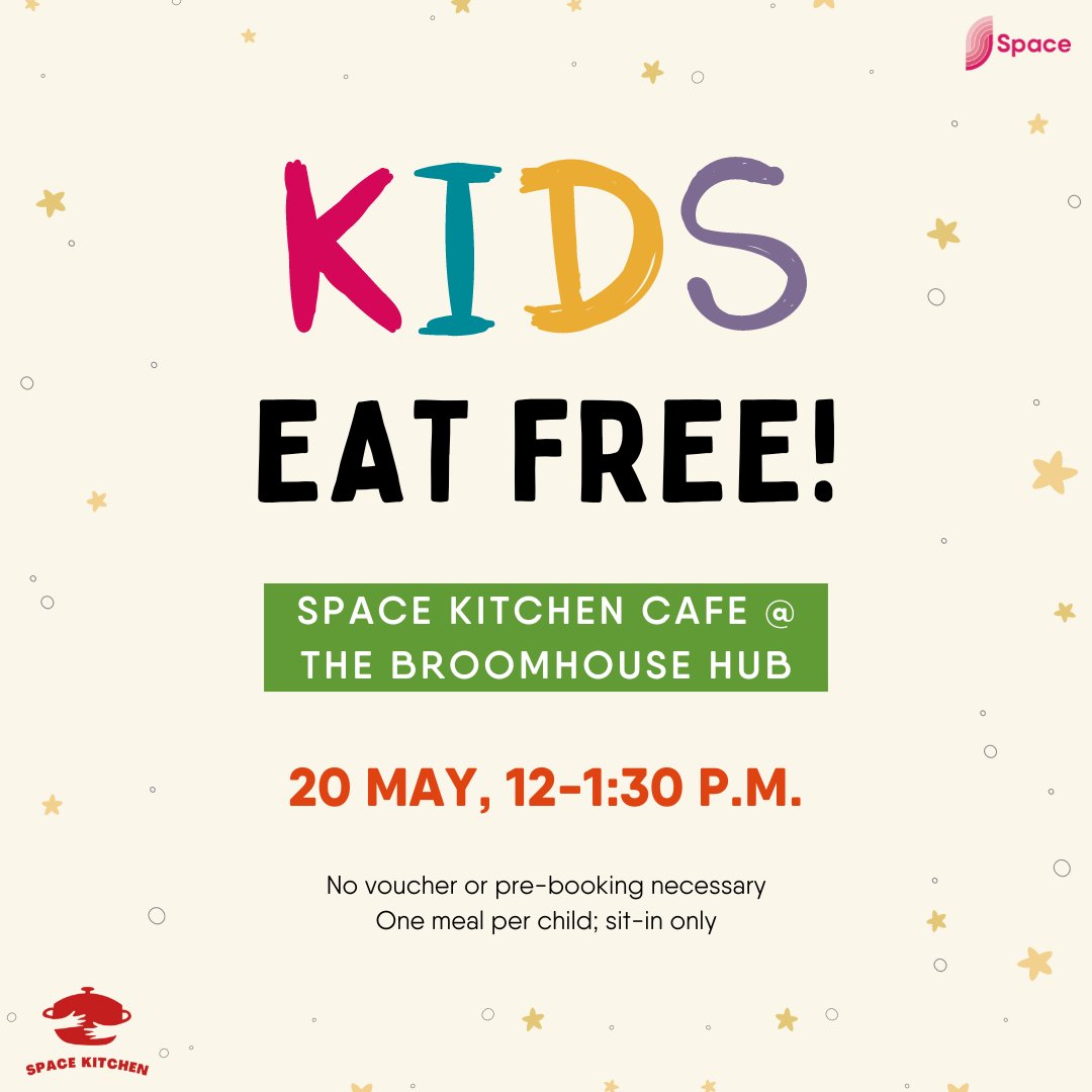 KIDS EAT FREE MONDAY, 20 MAY! Make the most of the day off school & swing by The #BroomhouseHub for a no-cost meal from our fab #SpaceKitchenCafe team. No voucher or pre-booking necessary. Just come in, pick your favourite food from the board, & enjoy. #FreeMeal #KidsEatFree