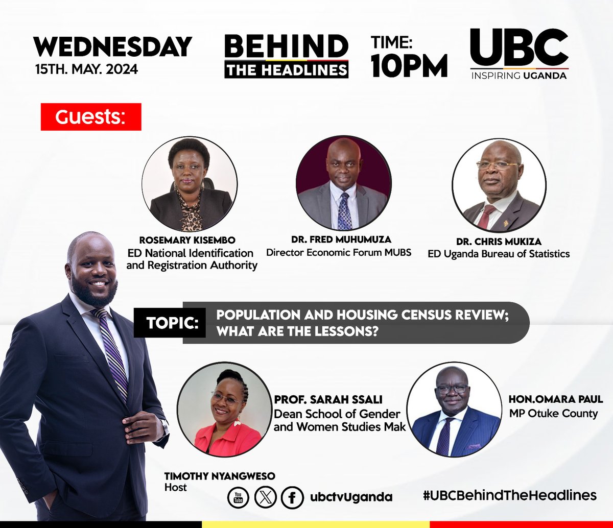 Don't forget to watch @ubctvuganda today at 10pm on the #BehindTheHeadlines it's about Population and housing census. It matters to be counted. #UgandaCencus2024. @StatisticsUg @UNFPAUganda @UNinUganda