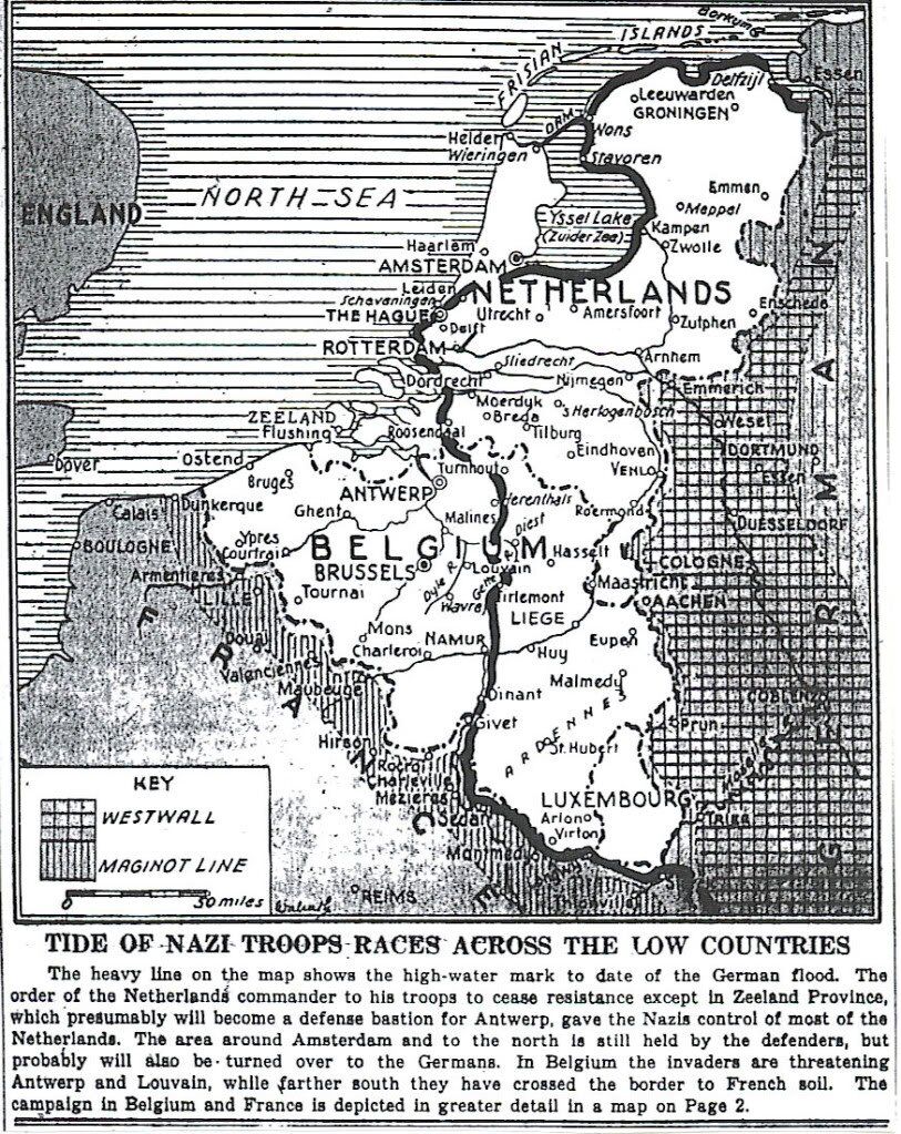 From today's New York Times: 'Tide of Nazi Troops Race Across Low Countries', as Dutch army surrenders. Not shown: German breakthrough at Sedan.