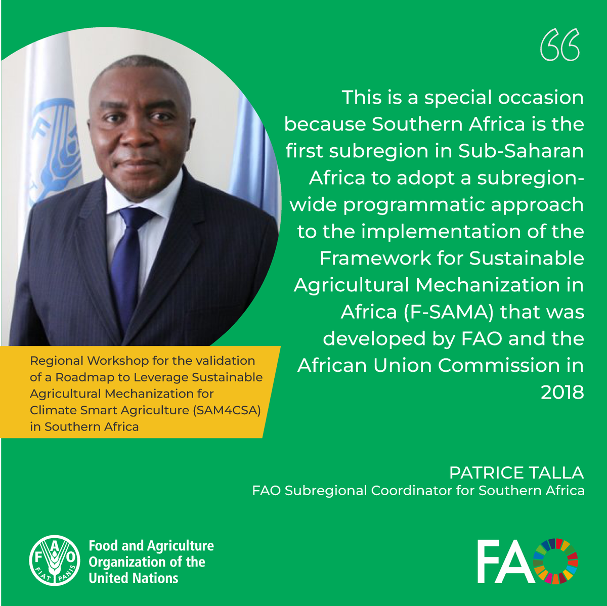 FAO in Southern Africa becomes the first region in #Africa to adopt a subregion-wide programmatic approach to the Framework for Sustainable Agricultural Mechanization in Africa (F-SAMA), @FAO's Patrice Talla @PatriceTalla tells Validation Workshop Participants. 

#ZeroHunger