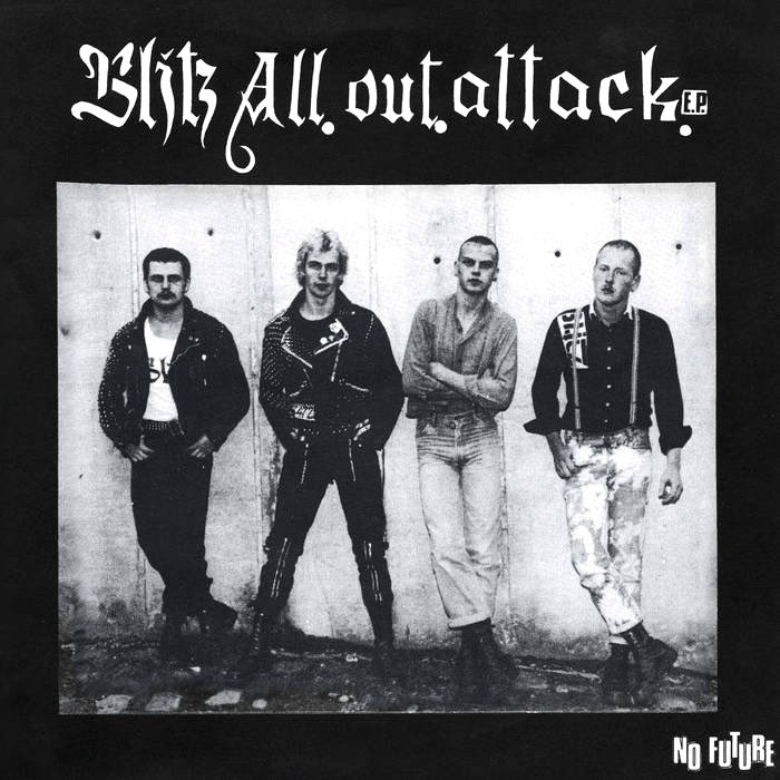 Blitz
All Out Attack EP

Ⓟ 1981

@NewWaveAndPunk #blitz #punk #oi #music #records #vinyl #vinylcommunity #80s