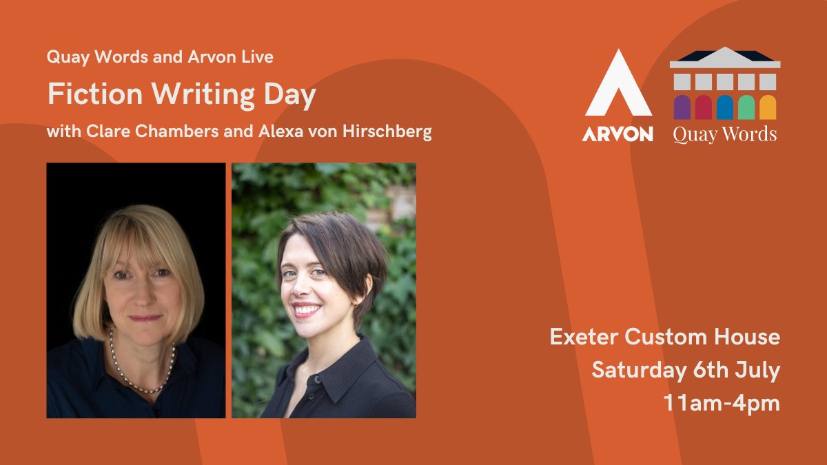 We’re partnering with @arvonfoundation again for a day of masterclasses and conversation with Clare Chambers and her editor at @wnbooks - Alexa von Hirschberg (@alexavh). 🕚 11am-4pm 📆 Saturday 6th July 📍 @ExeterCustom @ace_southwest @ace_england #QuayWords @artsandculturex
