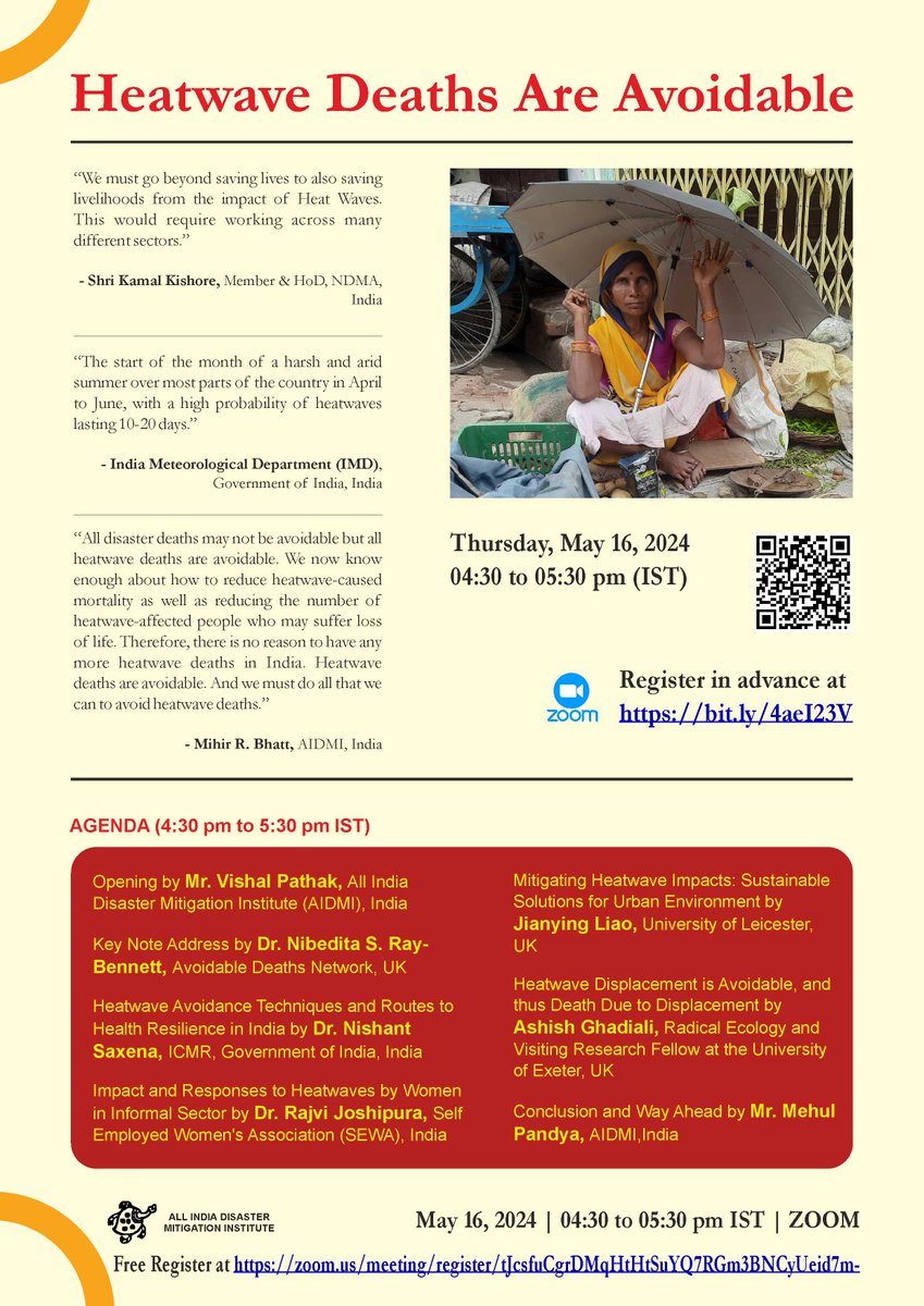 We are pleased to invite you to our upcoming Virtual Roundtable titled 'Heatwave Deaths Are Avoidable.' May 16, 2024, 04:30 pm to 05:30 pm IST. Registration Zoom Link: zoom.us/meeting/regist… #heatwavedeaths #climatechange #weather #DRR #heatwaves #virtualmeetings #AIDMI