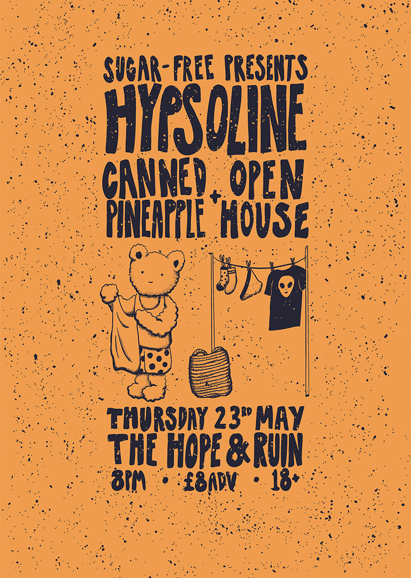 Just over a week to go until @hypsolineband celebrate the release of their EP! Come & join the party on Thursday 23rd May at @thehopeandruin along with Canned Pineapple and Open House. Tickets: bit.ly/hypsolinebtn Artwork by @Sk_elli_ton