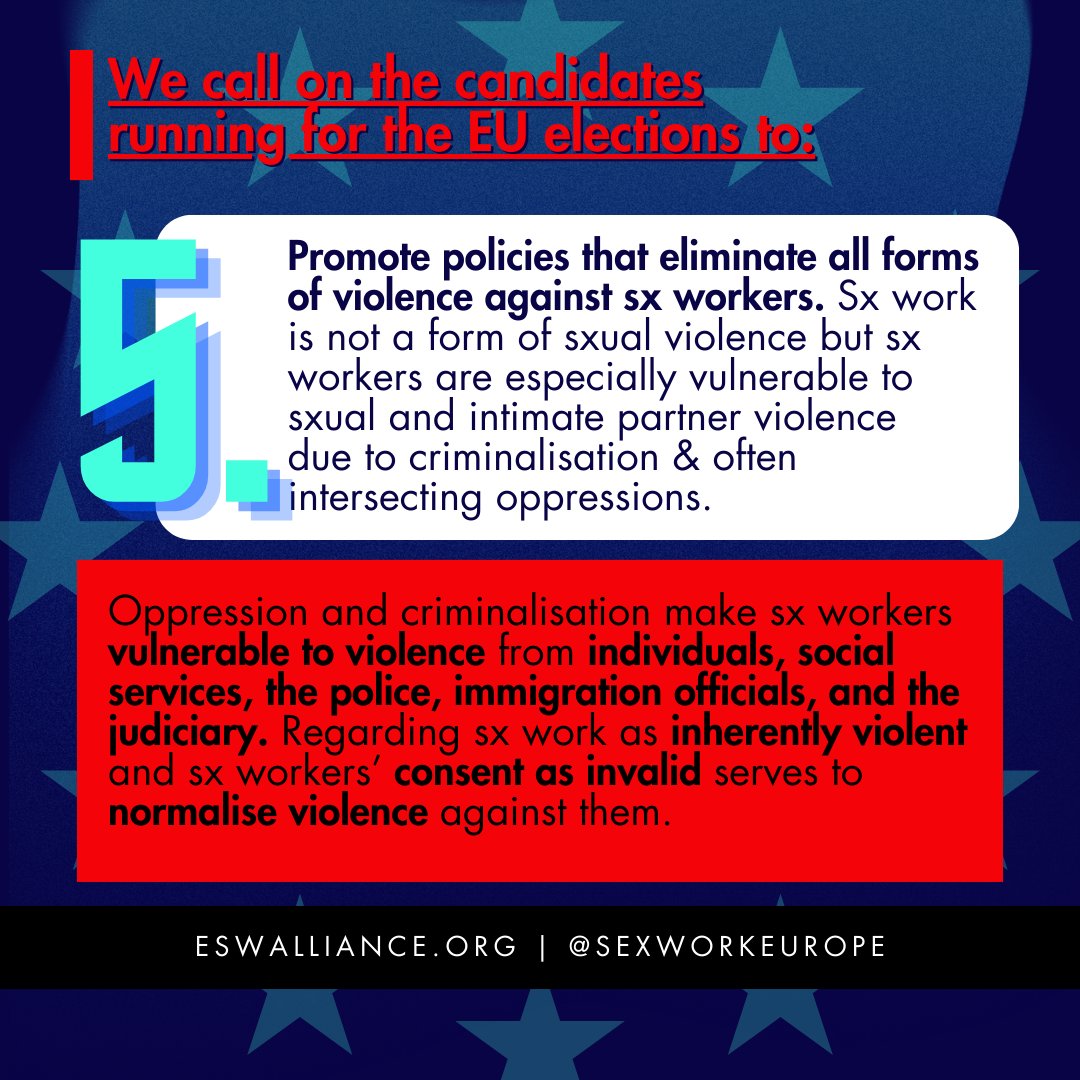 📜 ESWA #EUelections2024 Manifesto: 5. We call on the candidates running for the EU elections to promote policies that eliminate all forms of violence against sx workers. #UseYourVote #HumanRights