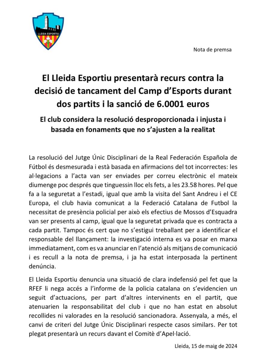 ‼️ÚLTIMA HORA‼️

📝❌El #LleidaEsportiu presentarà recurs contra la decisió de tancament del Camp d’Esports durant dos partits i la sanció de 6.001 euros

👉 El club considera la resolució desproporcionada i injusta conforme al que va passar.