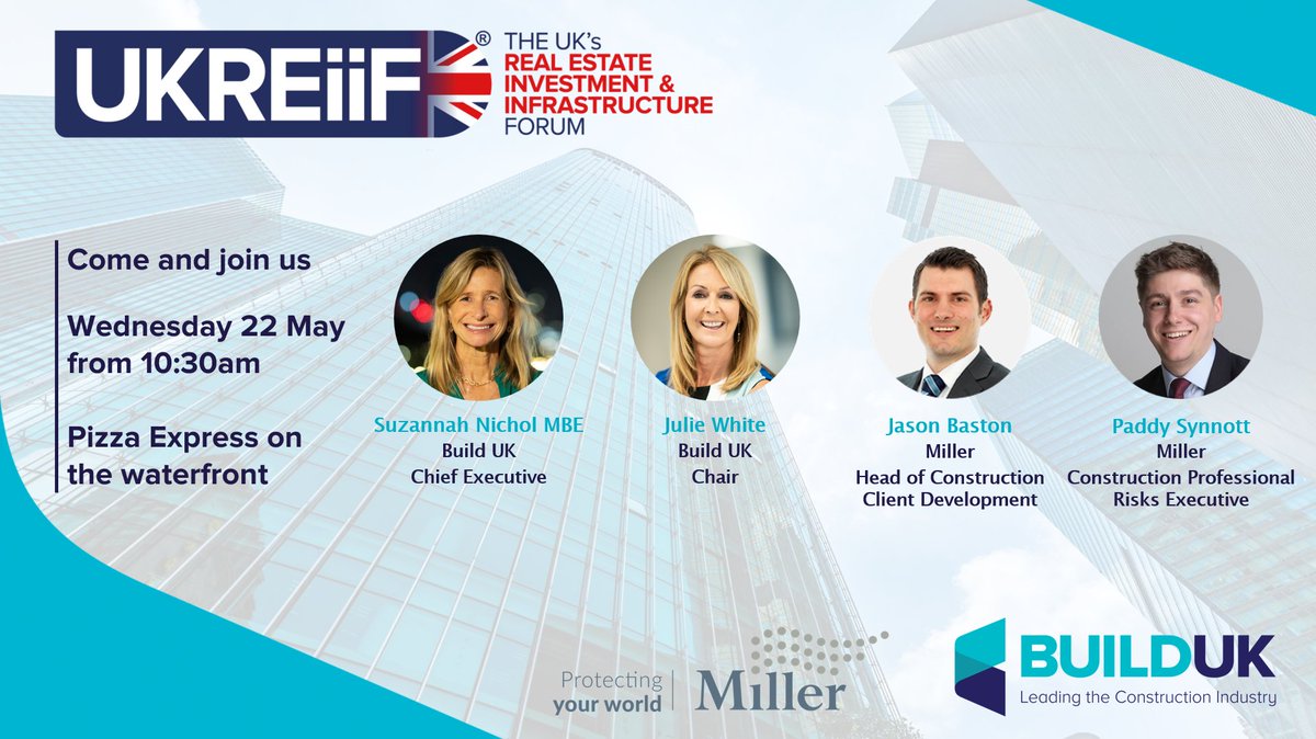 Build UK will be represented at @UKREiiF from next Weds, 22 May, by our Chief Exec @SuzannahNichol & Chair @JulieDDrill, alongside Professional Services member @MillerLLP. The event will bring private & public sectors together to inspire conversations: ukreiif.com