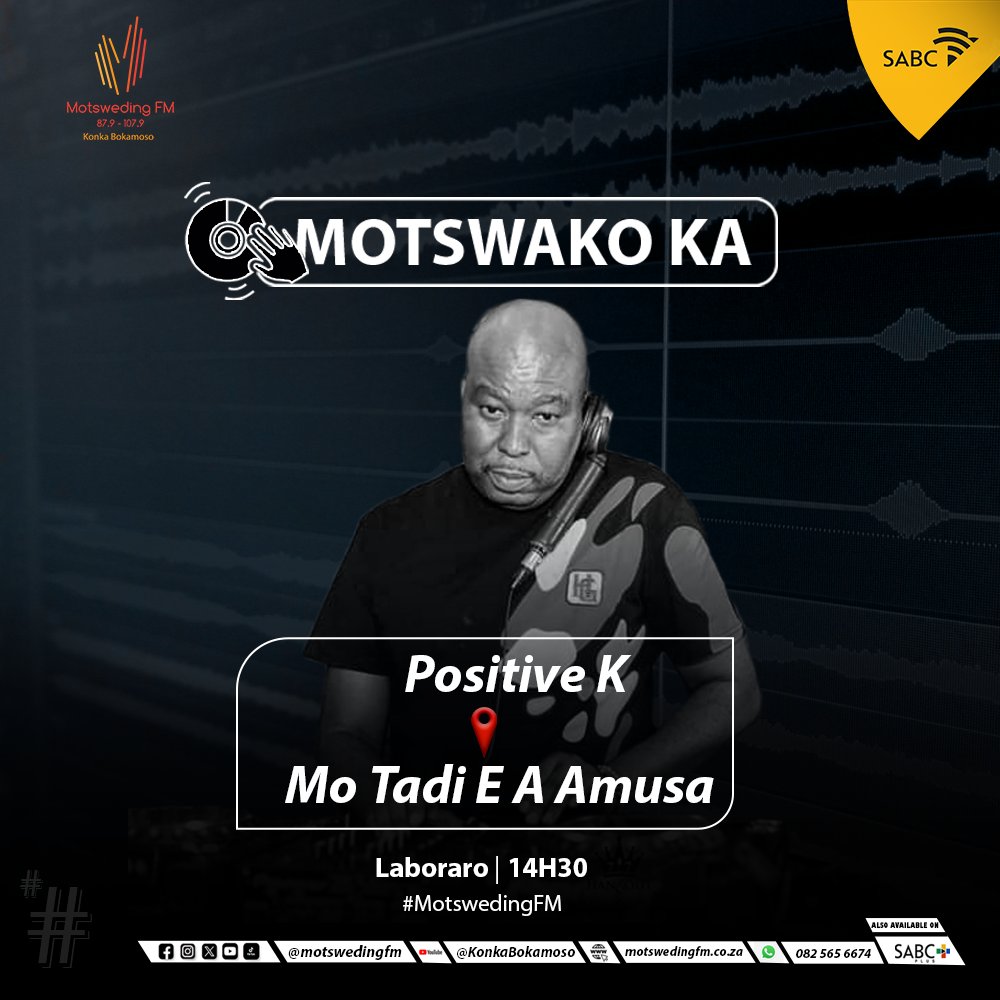 #Tadieaamusa le Amon Mokoena, Benny Motaung(Motlhagisi) 

☎️: 082 565 6674

🖥️: motswedingfm.co.za

SABC +: sabcplus.com

#MotswedingFM