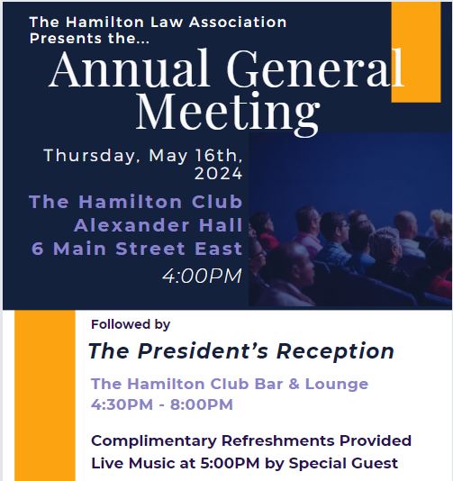 HLAlibrary's tweet photo. 📣 Join us for the HLA's Annual General Meeting at the Hamilton Club on May 16th, 2024. Stick around for The President's Reception with refreshments and live music! 
RSVP to Maria Morales at mmorales@hamiltonlaw.on.ca. Don't miss out! 
#HLA #AGM #PresidentReception 🥂✨ https://t.co/uvdnJjKF9r