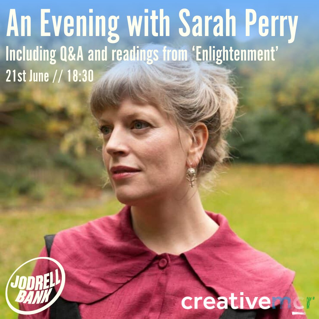 Join @UoMCreativeMcr & @JodrellBank on Summer Solstice Day for a special event with author Sarah Perry, diving into her spellbinding new novel 'Enlightenment' exploring faith, love, physics & wisdom💫

📅21 June🕑6.30-8pm🎟️£10-12
📍 Jodrell Bank
👉 Book: ow.ly/C9cu50RBcbe